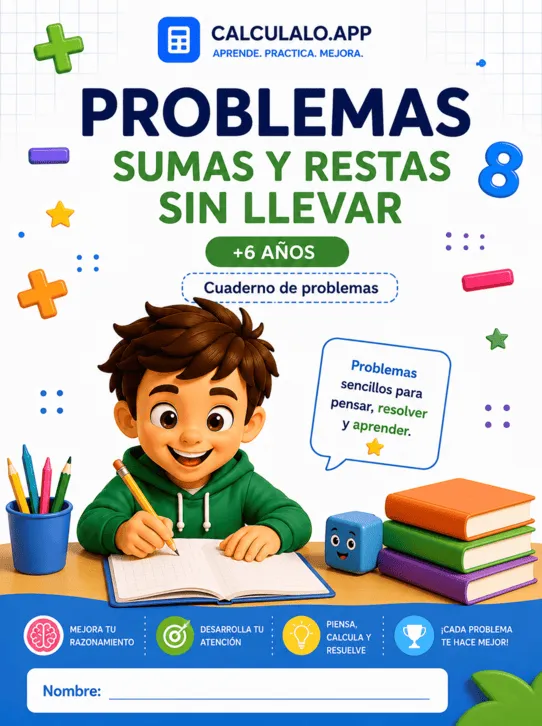 Cuadernillo Problemas Sumas y restas sin llevar — 1º de Primaria
