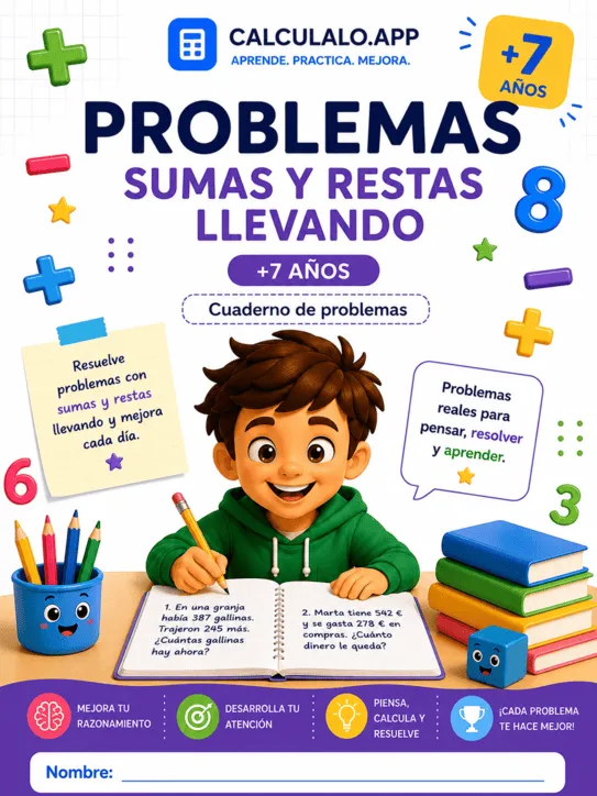 Cuadernillo Problemas: Sumas y restas llevando — 2º de Primaria
